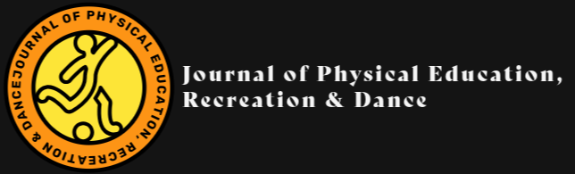 Journal of Physical Education, Recreation & Dance